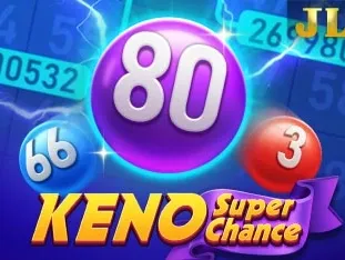 Keno Super Chance